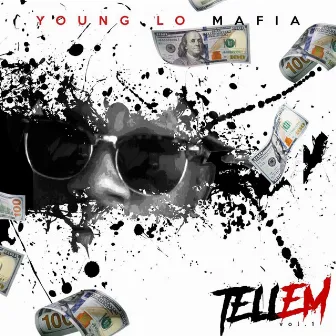 Tellem by YL Mafia