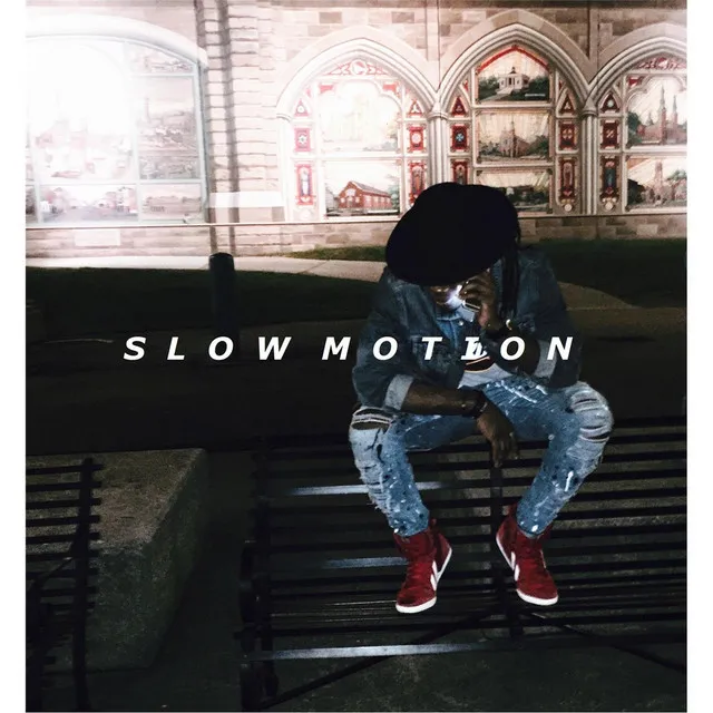 Slow Motion