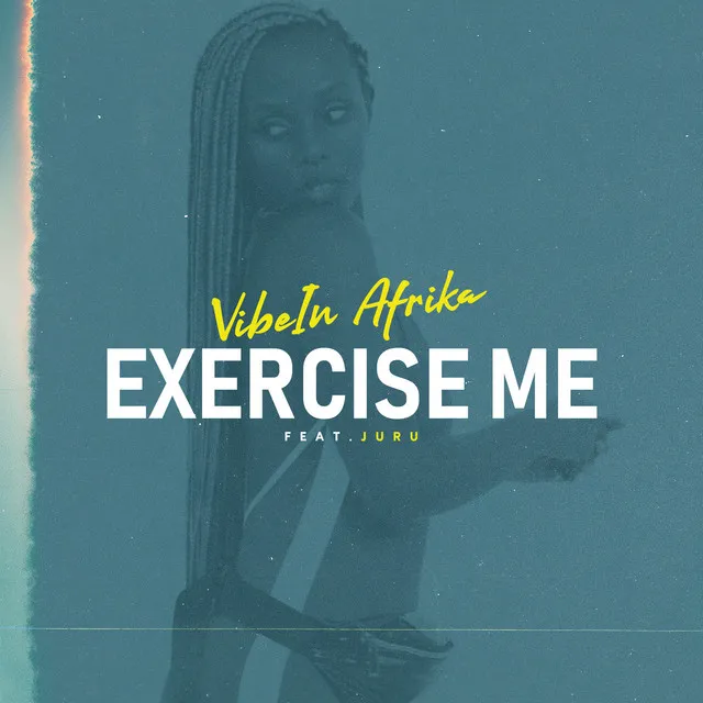 Exercise Me