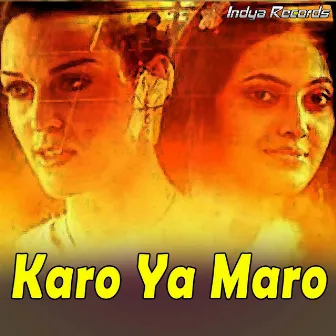 Karo Ya Maro by Babla