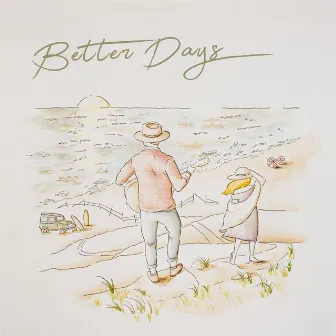 Better Days by Chris Crump