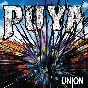 Union by Puya