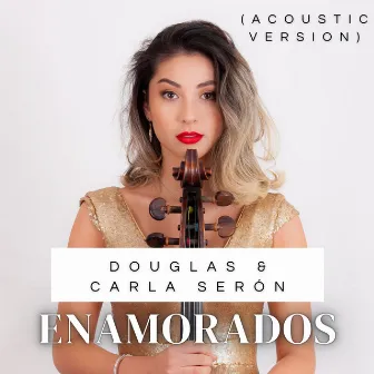 Enamorados (Acoustic Version) by Douglas