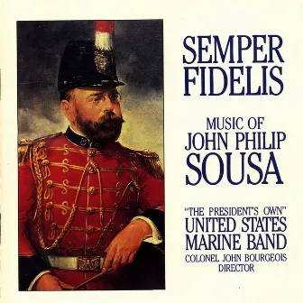 Semper Fidelis by US Marine Band