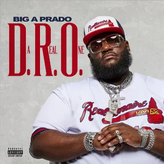 D.R.O. (Da Real One) EP by Big-A Prado