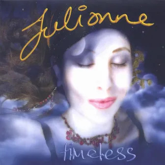 Timeless by Julianne