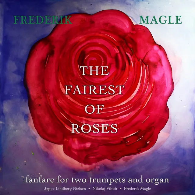 The Fairest of Roses - Fanfare for Two Trumpets and Organ