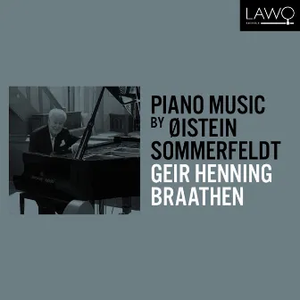 Piano Music by Øistein Sommerfeldt by Øistein Sommerfeldt