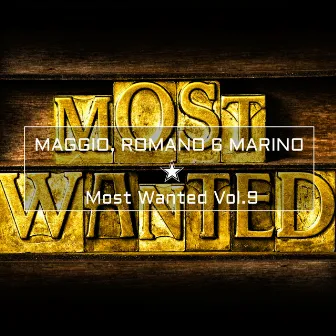 Most Wanted Vol.9 by Stefano Maggio