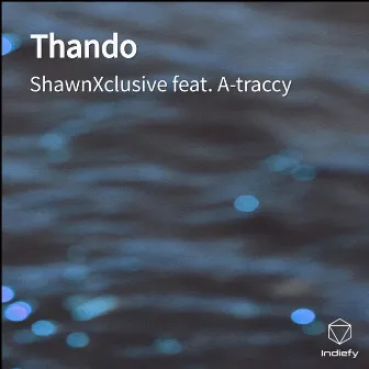 Thando by ShawnXclusive