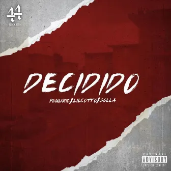 Decidido by Pouliryc