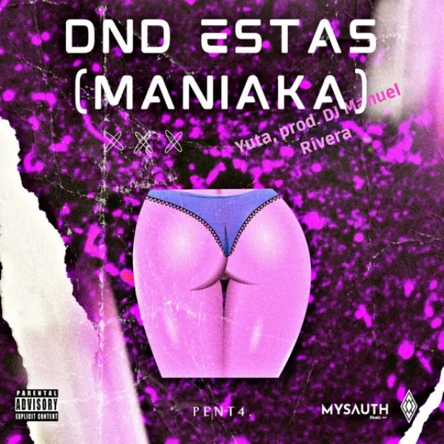 DND ESTAS (MANIAKA)