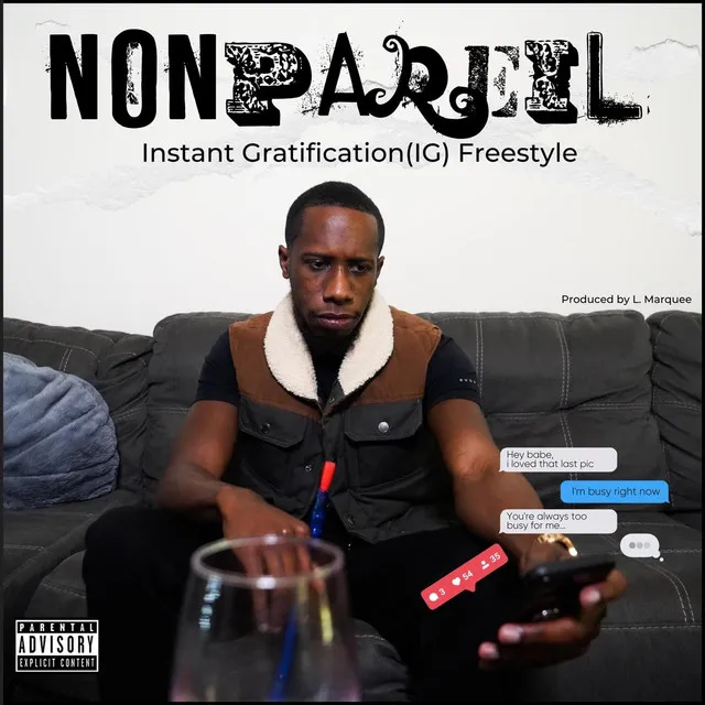 Instant Gratification (I.G.) [Freestyle]