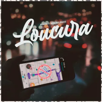 Loucura by Khamis.Prod