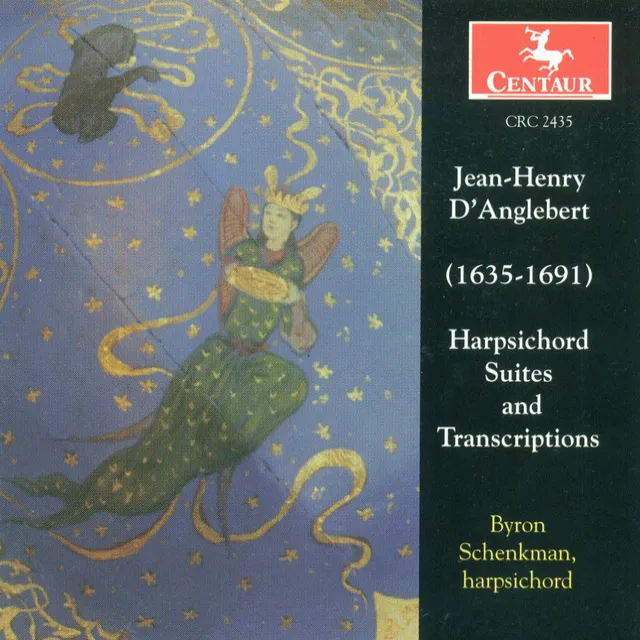 D'Anglebert, J.-H.: Harpsichord Suites and Transcriptions