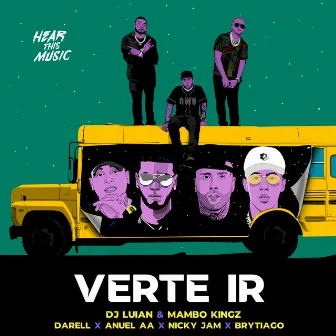 Verte Ir by Anuel AA