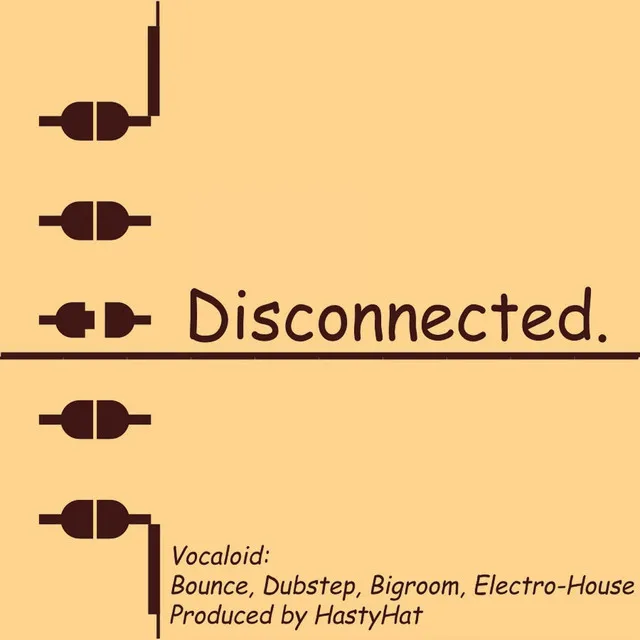 Disconnected.