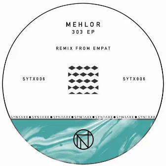 303 EP by Mehlor