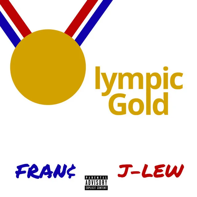 Olympic Gold (feat. J-Lew)