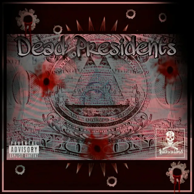 Dead Presidents