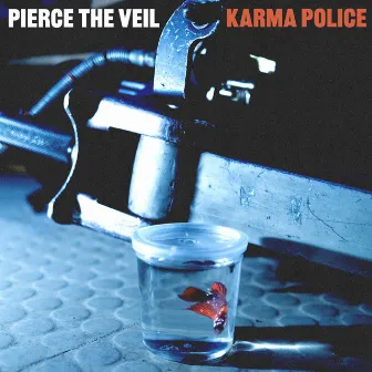 Karma Police by Pierce The Veil