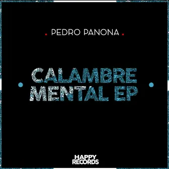 Calambre Mental EP by Pedro Panona