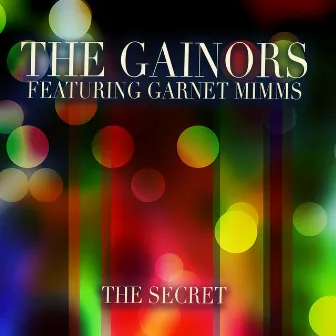 The Secret by Garnet Mimms