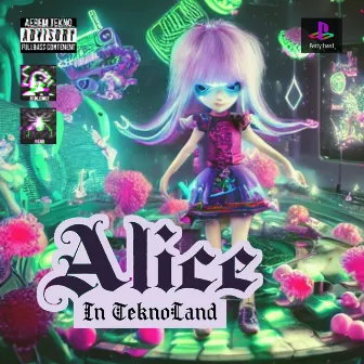 Alice in Teknoland by Aerem