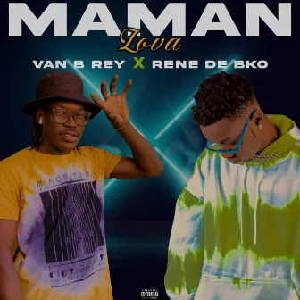 Maman lova by Van B Rey