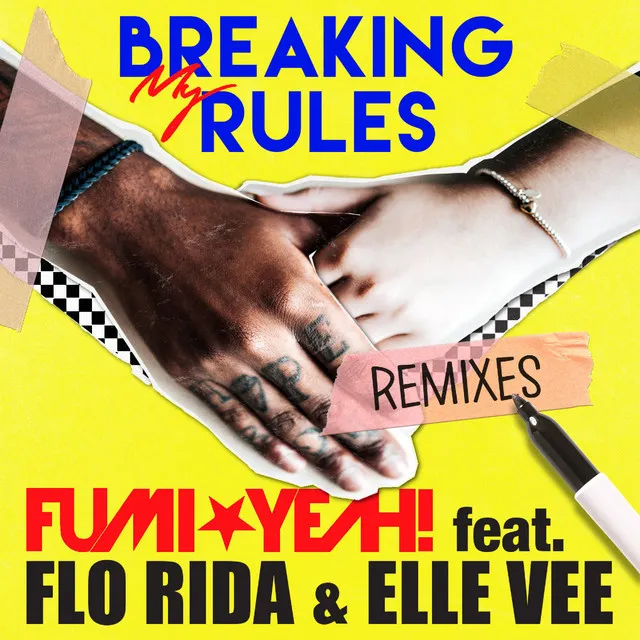 Breaking My Rules - Pa's Lam System Remix