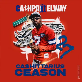 Cashittarius Ceason by Cash Paid Elway