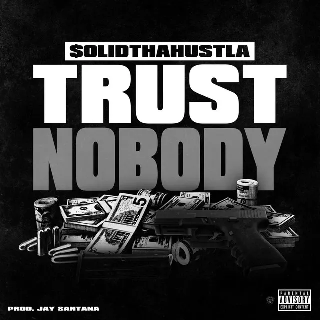 Trust Nobody