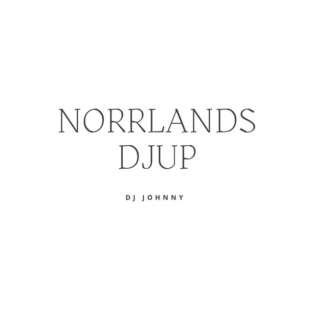 NORRLANDS DJUP