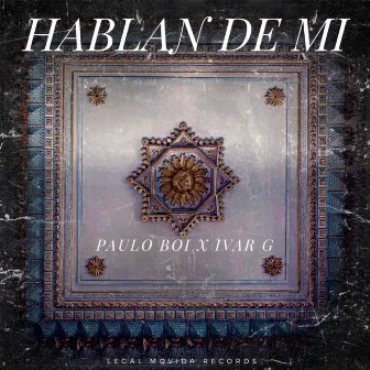 Hablan De Mi by Paulo Boi