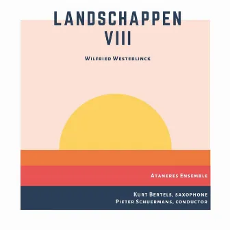 Landschappen VIII by Ataneres Ensemble