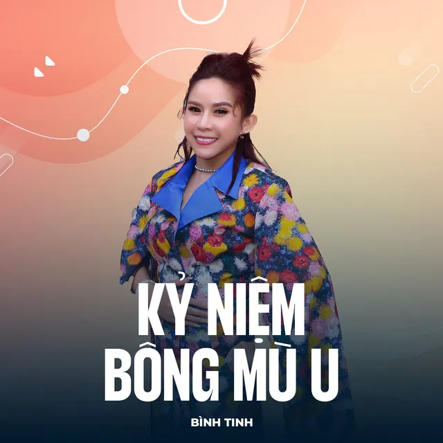 Kỷ Niệm Bông Mù U