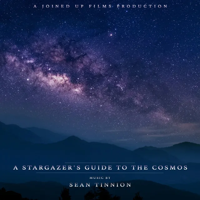 A Stargazer's Guide To The Cosmos (Original Motion Picture Soundtrack)