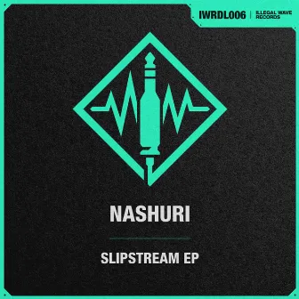 Slipstream EP by NASHURI