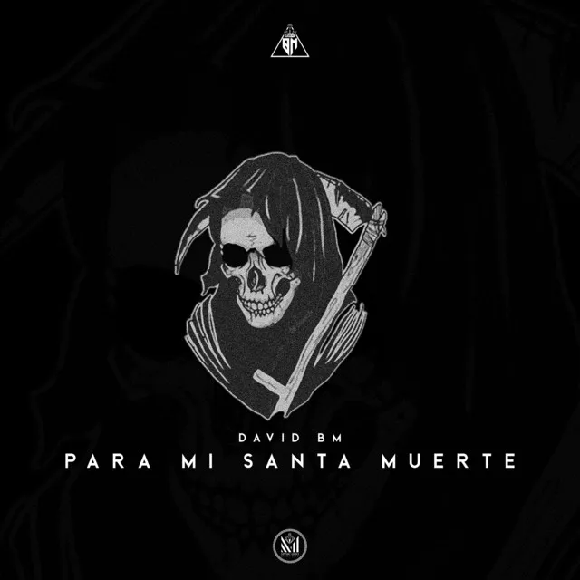 Para Mi Santa Muerte