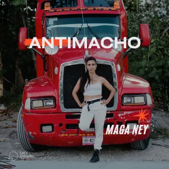 Antimacho by Maga Ney