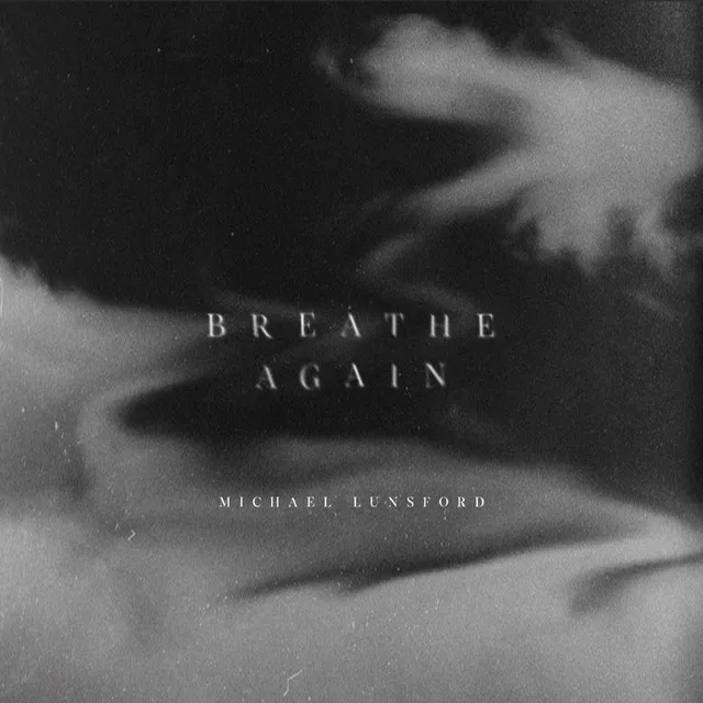 Breathe Again