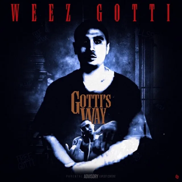 Gotti’s Way