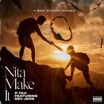 Nita Make It by P-Tah