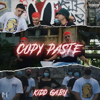 Copy Paste by Kidd Gabu