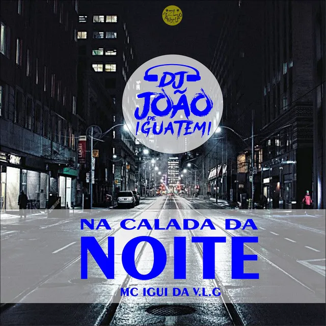 Na Calada da Noite