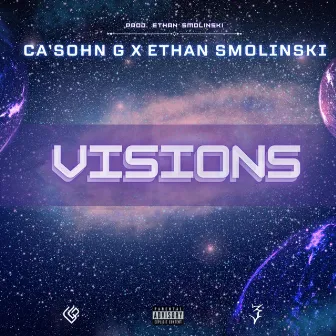 Visions by Ethan Smolinski