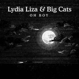 Oh Boy by Big Cats