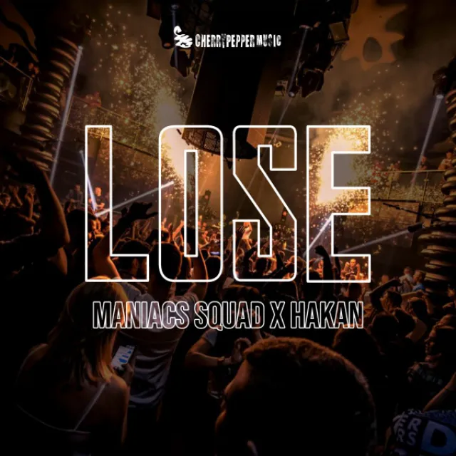 Lose - Original Mix