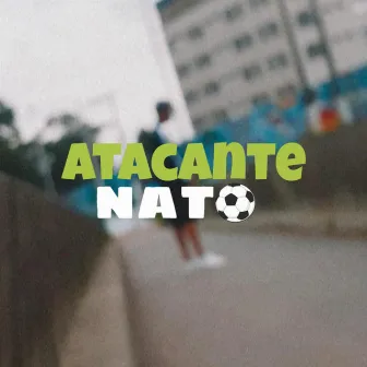 Atacante Nato by Vini.P