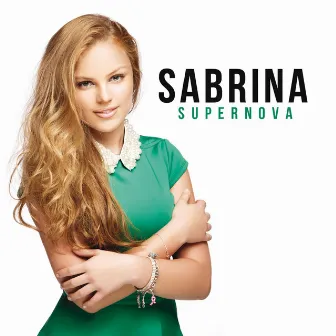 Supernova by Sabrina